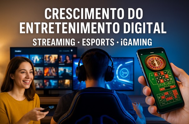 O Boom do Entretenimento Digital: Streaming, eSports e iGaming Transformam o Brasil em 2025